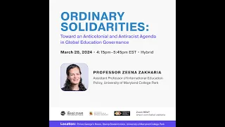 Ordinary Solidarities: Toward an Anticolonial and Antiracist Agenda in Global Education Governance