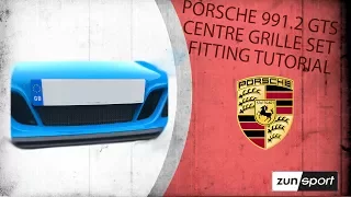 Porsche 991 2 GTS Centre Grille Set Fitting tutorial