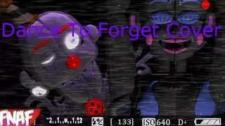 (Fnaf) (SFM) Dance To Forget Cover By Mistress NightShade, We Will Always Remember