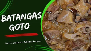 Mainit init na sabaw ng | Batangas Goto