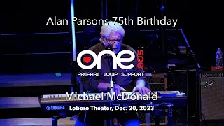 Michael McDonald - I Keep Forgettin' - Alan Parsons 75th - Lobero Theatre - presented by One805