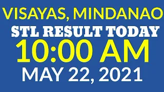 STL Result Today 10AM Draw MAY 22, 2021 all Town Lottery STL Mindanao STL Visayas Result LIVE