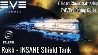 EVE Echoes - Rokh - PvP/PvE Build/Fitting - Caldari CHONK Battleship - INSANE Tank + High DPS