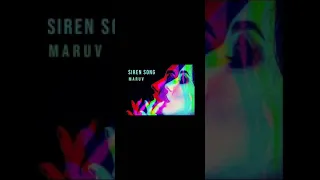Maruv-Siren Song.StopTopMusic