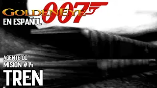 GOLDENEYE 007 - Misión 14: TREN (Agente 00) - ESPAÑOL/NO COMENTADO (TECLADO + MOUSE) N64.