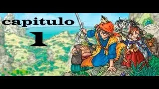 Dragon quest VIII:el periplo del rey maldito capitulo 1 - let's begin!!!