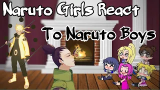 Naruto Girls React To Naruto Boys | 3/3 | Canon Ships