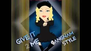 The MDNA Tour - Give It 2 Me/Gangnam Style (Fan Studio Version)