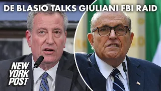De Blasio says Rudy Giuliani ‘has come unhinged’ day after FBI raid | New York Post