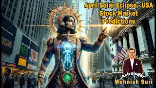 April Solar Eclipse - USA Stock Market Predictions - Are You Ready?