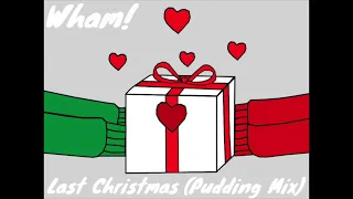 Wham! - Last Christmas [Pudding Mix] (1 Hour Loop)