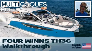 FOUR WINNS TH36 Powercat - Walkthrough With Nick Harvey - Multihulls World