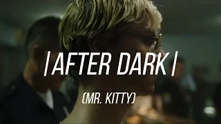 |After Dark| Dahmer edit