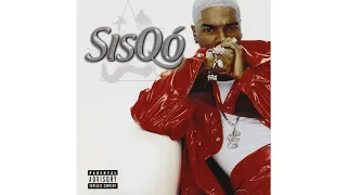 Sisqó - Got To Get It (Explicit) (ft. Make It Hot)