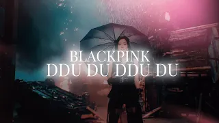 BLACKPINK - DDU DU DDU DU (Slowed + Reverb)