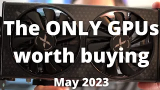 BEST GPUs to Buy in May 2023!!!