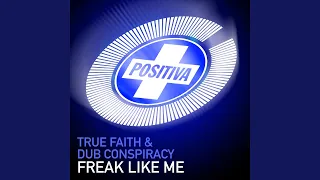 Freak Like Me (Dome's Peak Freak Remix)