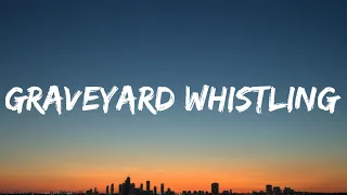 Morgan Wallen - Graveyard Whistling (Abbey Road Sessions) [Lyrics]