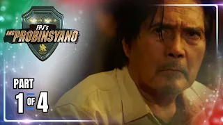 FPJ's Ang Probinsyano | Episode 1549 (1/4) | January 17, 2022