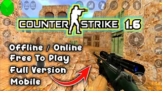Counter Strike 1.6 on Mobile | Offline / Online | de_dust Game Highlights Preview