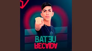 Bateu Recaída