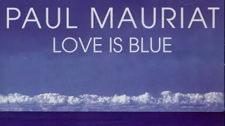 Love is Blue - Paul Mauriat 1 hour loop | Поль Мариа 1 час