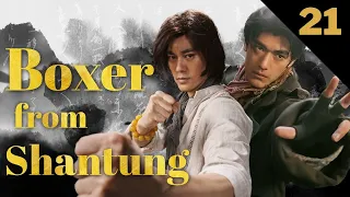 【FULL】Boxer from Shantung EP21 Helpless marriage | Chinese Kungfu Dramas Bruce Lee Chen Guokun