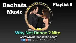 Bachata Music Playlist 9