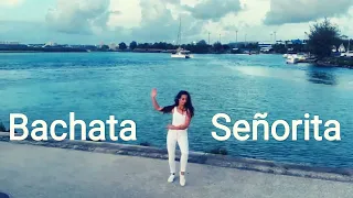 Bachata/ Camila Cabello Shawn Mendes Senorita Bachata Cover