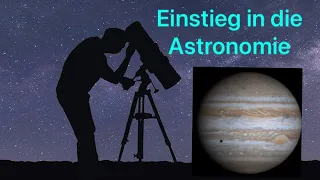 Einstieg in die Astronomie! 1/3 ||  Astro-Info