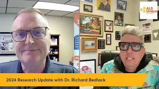 ALS United North Carolina 2024 Research Update with Dr. Richard Bedlack from Duke ALS Clinic