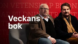 Veckans bok 2022 – Radikalism och avantgarde med Torbjörn Elensky och Christian Abrahamsson