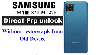 samsung m12 frp bypass | samsung m127f frp bypass | samsung frp bypass without restore data