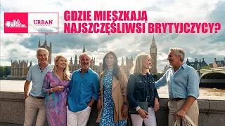 GDZIE MIESZKAJĄ NAJSZCZĘŚLIWSI BRYTYJCZYCY?