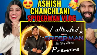 I Attended Spider-Man : No Way Home Premiere | Ashish Chanchlani REACTION !!| LA vlog