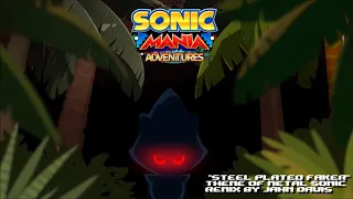 Sonic Mania Adventures Remix - "Steel Plated Faker" for Theme of Metal Sonic