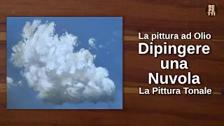 Pittura a olio: Dipingere una nuvola. La pittura tonale