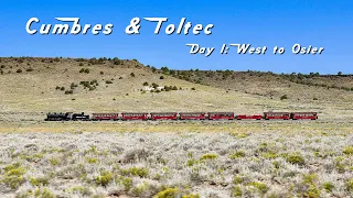 Cumbres & Toltec Scenic Railroad July 2021 | Day I: West to Osier