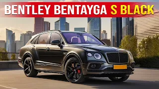 The AMAZING NEW Bentley Bentayga S Black Edition!