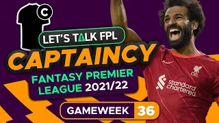 BEST FPL CAPTAIN DOUBLE GAMEWEEK 36 | Fantasy Premier League Tips 2021/22