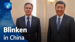 Diplomatische Gespräche: US-Außenminister Blinken in China