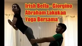 Irish Bella   Giorgino Abraham Lakukan Yoga Bersama