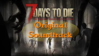 7 Days to Die OST - Combat