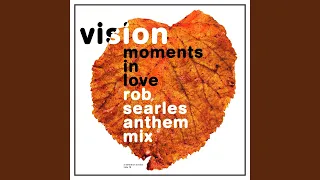 Moments In Love (Anthem Mix)