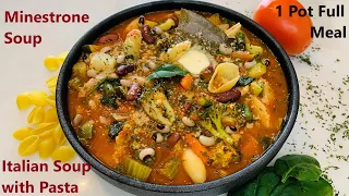 Minestrone Soup Recipe | Italian Vegetables and Pasta Soup | one pot meal recipe | Healthy Soups