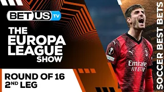 Europa League Picks Round of 16 2nd Leg | Europa League Odds, Soccer Predictions & Free Tips