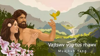 Vajtswv Yog Tus Rhawv - Muajkub Yang ( Official Audio & Lyrics )