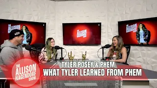 TYLER POSEY & PHEM - What Tyler Learned From Phem - The Allison Hagendorf Show