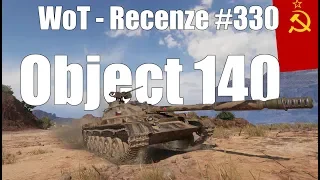 World of Tanks | Object 140 (Recenze #330)