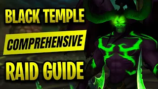 The ONLY Black Temple Guide You’ll Ever Need - Classic TBC